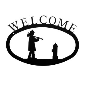 Fireman Welcome Sign (Size: Small)